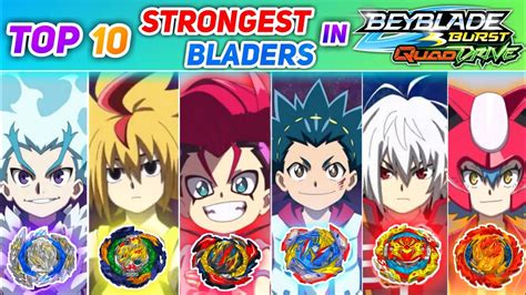 Top 10 Strongest / Most Powerful Beyblade Bladers of All Time.